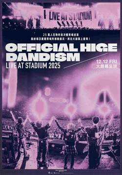 OFFICIAL HIGE DANDISM LIVE